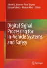 Image for Digital signal processing for in-vehicle systems and safety