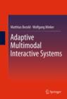 Image for Adaptive multimodal interactive systems