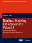Image for Nonlinear modeling and applications: (Proceedings of the 28th IMAC, a conference on structural dynamics, 2010)