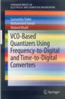 Image for VCO-Based Quantizers Using Frequency-to-Digital and Time-to-Digital Converters