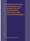 Image for Mathematical modeling in economics, ecology and the environment