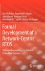 Image for Formal development of a network-centric RTOS  : software engineering for reliable embedded systems