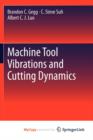 Image for Machine Tool Vibrations and Cutting Dynamics