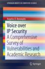 Image for Voice over IP security: a comprehensive survey of vulnerabilities and academic research