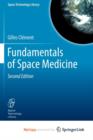 Image for Fundamentals of Space Medicine