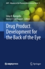 Image for Drug product development for the back of the eye
