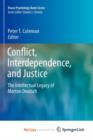 Image for Conflict, Interdependence, and Justice