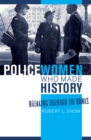 Image for Policewomen Who Made History