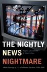 Image for The Nightly News Nightmare