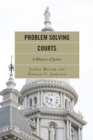 Image for Problem Solving Courts : A Measure of Justice