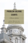 Image for Problem Solving Courts: A Measure of Justice