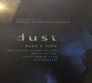 Image for Dust: The Inside Story of Its Role in the September 11th Aftermath