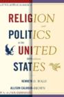 Image for Religion and Politics in the United States