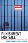 Image for Punishment for Sale: Private Prisons, Big Business, and the Incarceration Binge
