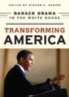 Image for Transforming America : Barack Obama in the White House