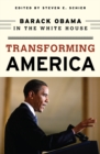 Image for Transforming America: Barack Obama in the White House