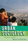 Image for Urban Sociology: Images and Structure