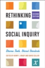 Image for Rethinking Social Inquiry: Diverse Tools, Shared Standards