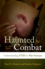Image for Haunted by Combat : Understanding PTSD in War Veterans