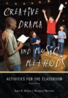 Image for Creative Drama and Music Methods