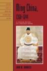 Image for Ming China, 1368-1644: a concise history of a resilient empire