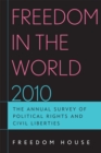 Image for Freedom in the World 2010 : The Annual Survey of Political Rights and Civil Liberties