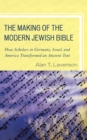 Image for The Making of the Modern Jewish Bible