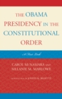Image for The Obama Presidency in the Constitutional Order : A First Look