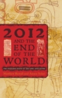 Image for 2012 and the End of the World
