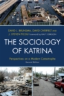 Image for The Sociology of Katrina : Perspectives on a Modern Catastrophe