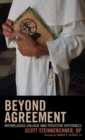Image for Beyond Agreement : Interreligious Dialogue amid Persistent Differences