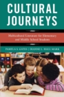 Image for Cultural journeys: multicultural literature for children and young adults