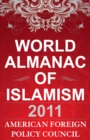 Image for World almanac of Islamism 2011