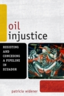 Image for Oil Injustice