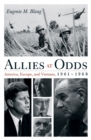 Image for Allies at odds: America, Europe, and Vietnam, 1961-1968