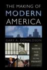 Image for The Making of Modern America