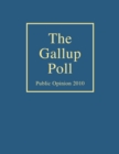 Image for The Gallup Poll: Public Opinion 2010