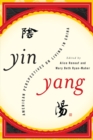 Image for Yin-Yang : American Perspectives on Living in China