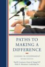 Image for Paths to Making a Difference : Leading in Government