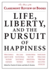 Image for Life, Liberty, and the Pursuit of Happiness