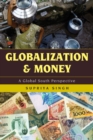 Image for Globalization and Money : A Global South Perspective