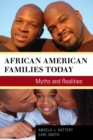 Image for African American families today  : myths and realities