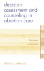 Image for Decision Assessment and Counseling in Abortion Care