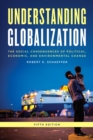 Image for Understanding globalization  : the social consequences of political, economic, and environmental change