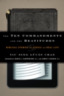 Image for The Ten Commandments and the Beatitudes: Biblical Studies and Ethics for Real Life