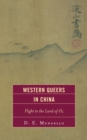 Image for Western Queers in China : Flight to the Land of Oz