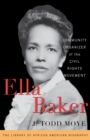 Image for Ella Baker  : community organizer of the civil rights movement