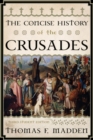 Image for The Concise History of the Crusades