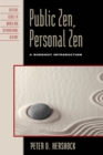 Image for Public Zen, personal Zen  : a Buddhist introduction
