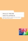 Image for Paulo Freire Encyclopedia